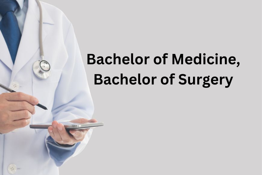 Full Form Of MBBS And The Importance Of Getting A Full MBBS Qualification